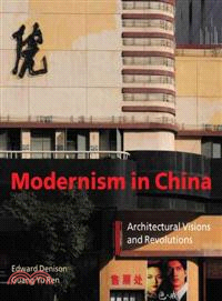 Modernism In China - Architectural Visions And Revolutions