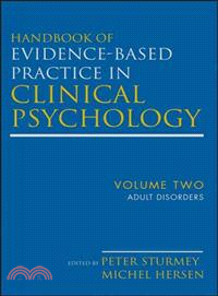 Handbook Of Evidence-Based Practice In Clinical Psychology, Volume 2: Adult Disorders