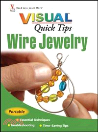 Visual Quick Tips Wire Jewelry