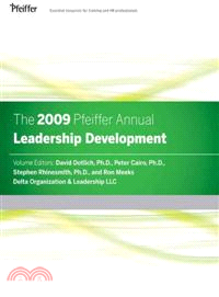 THE 2009 PFEIFFER ANNUAL: LEADERSHIP DEVELOPMENT