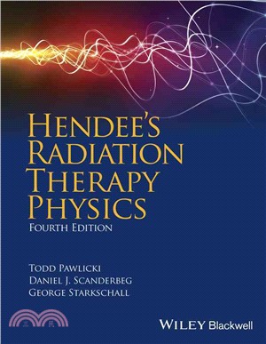 Hendee'S Radiation Therapy Physics, Fourth Edition