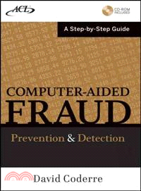 Computer-Aided Fraud Prevention And Detection: A Step By Step Guide With Website