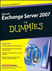 MICROSOFT EXCHANGE SERVER 2007 FOR DUMMIES