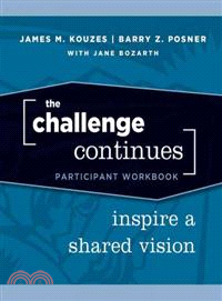 THE CHALLENGE CONTINUES: INSPIRE A SHARED VISION PARTICIPANT WORKBOOK