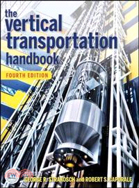 The Vertical Transportation Handbook, 4Th Edition