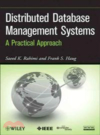 Distributed Database Management Systems: A Practical Approach