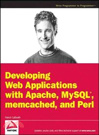 Developing Web Applications With Perl, Memcached, MySQL and Apache