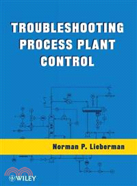 Troubleshooting Process Plant Control