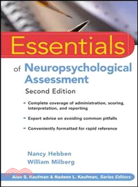 Essentials Of Neuropsychological Assessment, Second Edition