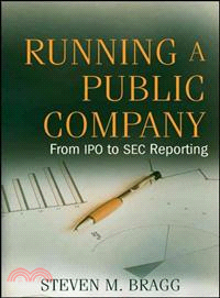 Running A Public Company: From Ipo To Sec Reporting