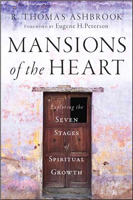 Mansions Of The Heart: Exploring The Seven Stages Of Spiritual Growth