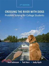 Crossing the River with Dogs ─ Problem Solving for College Students