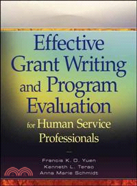 Effective Grant Writing And Program Evaluation For Human Service Professionals