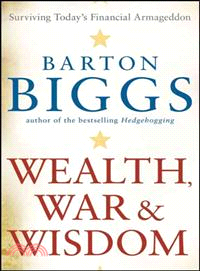 Wealth, War And Wisdom