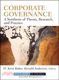 Corporate Governance ─ A Synthesis of Theory, Research, and Practice