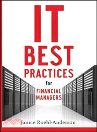 IT BEST PRACTICES FOR FINANCIAL MANAGERS