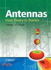 Antennas: From Theory to Practice