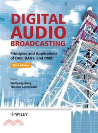 Digital Audio Broadcasting 3E - Principles And Applications Of Dab, Dab+ And Dmb