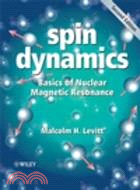 Spin Dynamics - Basics Of Nuclear Magnetic Resonance 2E