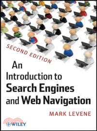 An Introduction To Search Engines And Web Navigation, Second Edition