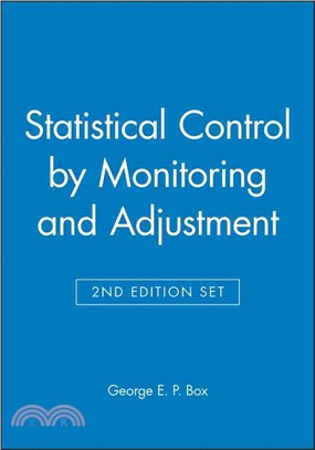 Statistical Control By Monitoring And Adjustment, Second Edition Set