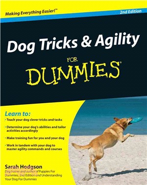 DOG TRICKS & AGILITY FOR DUMMIES, 2ND EDITION