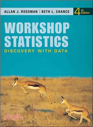 Workshop Statistics: Discovery With Data, Fourth Edition