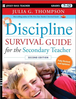 Discipline Survival Guide For The Secondary Teacher, Second Edition