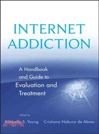 Internet addiction :  a handbook and guide to evaluation and treatment /