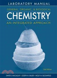 General, Organic, and Biological Chemistry: An Integrated Approach: Laboratory Experiments