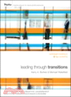 LEADING THROUGH TRANSITIONS: PARTICIPANT WORKBOOK, 2-DAY