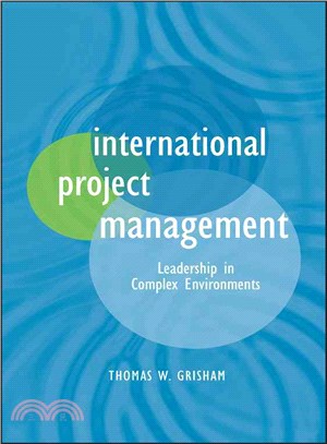 International Project Management: Leadership In Complex Environments