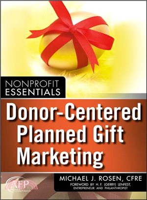 Donor-Centered Planned Gift Marketing (Afp Fund Development Series)
