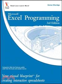 EXCEL PROGRAMMING: YOUR VISUAL BLUEPRINT FOR CREATING INTERACTIVE SPREADSHEETS, 3RD EDITION