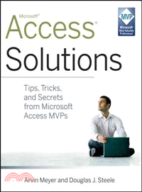 Access Solutions: Tips, Tricks, And Secrets From Microsoft Access Mvps