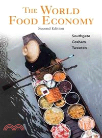 The World Food Economy, 2Nd Edition