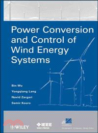 Power Conversion And Control Of Wind Energy Systems