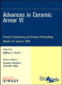 Advances In Ceramic Armor Vi: Ceramic Engineering And Science Proceedings, Volume 31, Issue 5