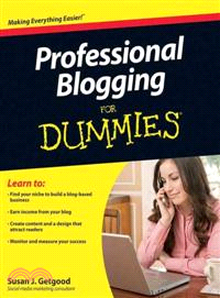 PROFESSIONAL BLOGGING FOR DUMMIES