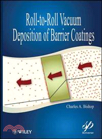 ROLL-TO-ROLL VACUUM DEPOSITION OF BARRIER COATINGS