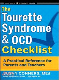 The Tourette Syndrome & Ocd Checklist: A Practical Reference For Parents And Teachers