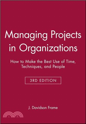 Managming Projects In Organizations 3/E