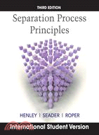 Separation Process Principles, Third Edition International Student Version