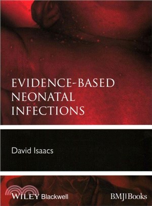 Evidence-Based Neonatal Infections