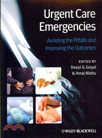 Urgent Care Emergencies - Avoiding The Pitfalls And Improving The Outcomes