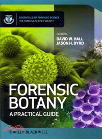 Forensic Botany - A Practical Guide