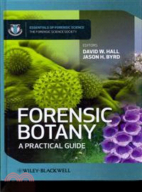 Forensic Botany - A Practical Guide