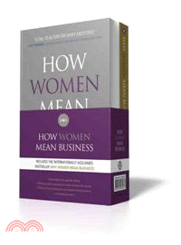 Why Women Mean Business/ How Women Mean Business