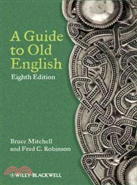 A Guide To Old English 8E