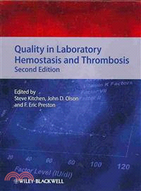 Quality In Laboratory Hemostasis And Thrombosis 2E